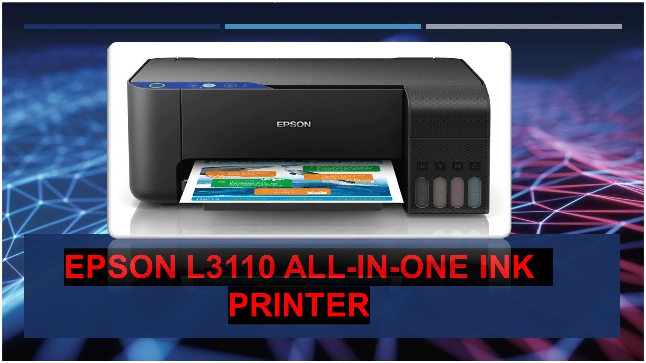Epson L3110 All-in-One Tank Printer